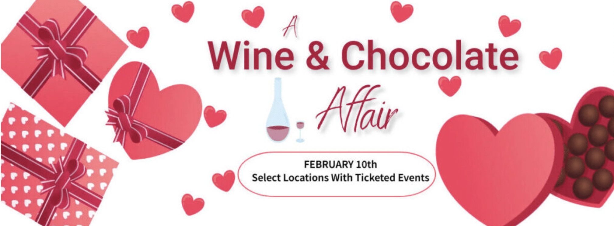 A Wine and Chocolate Affair February 10, 2024